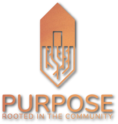 Purpose Rooted In Community